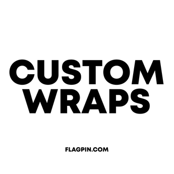 Custom Wraps (optional)